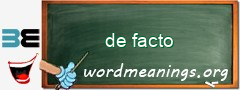 WordMeaning blackboard for de facto